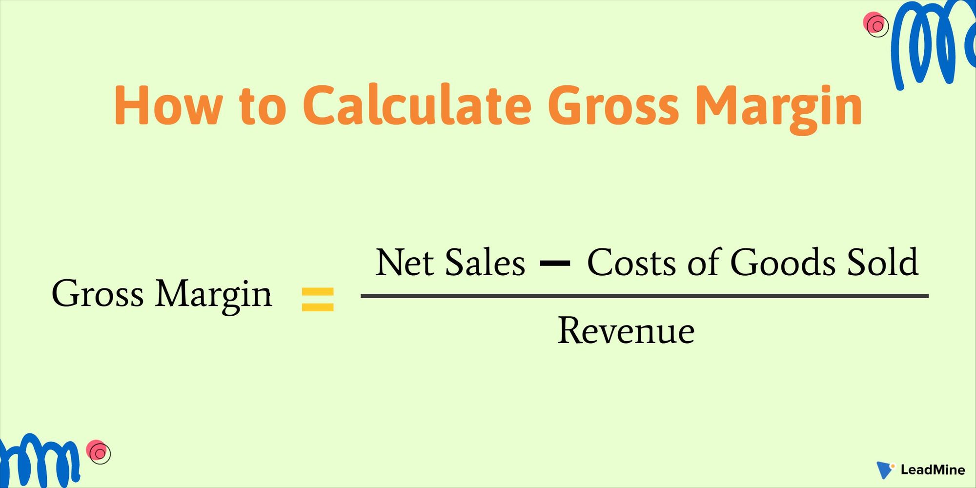 Gross Margin: Definition, Formula, Profit Margin vs Gross Margin - Gross Profit Is Also Called Gross Margin.