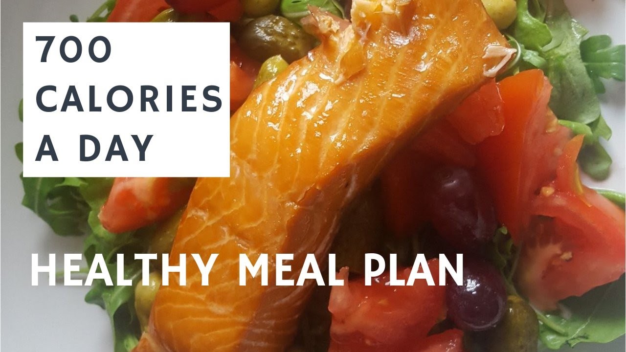 HEALTHY MEAL PLAN || 700 CALORIES A DAY - YouTube - How To Burn 700 Calories A Day