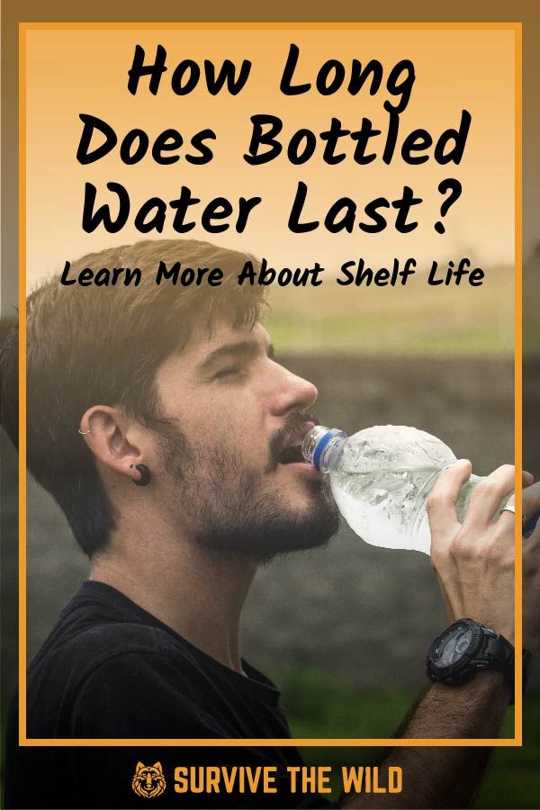 How Long Does Bottled Water Last? Learn More About Shelf Life - How Long Does Bottle Water Last