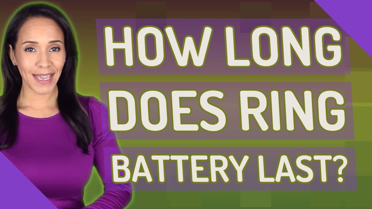 How long does ring battery last? - YouTube - How Long To Charge A Ring Battery