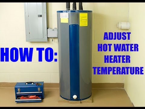 How to Adjust Hot Water Heater Temperature - YouTube - Adjusting Temperature On Electric Water Heater