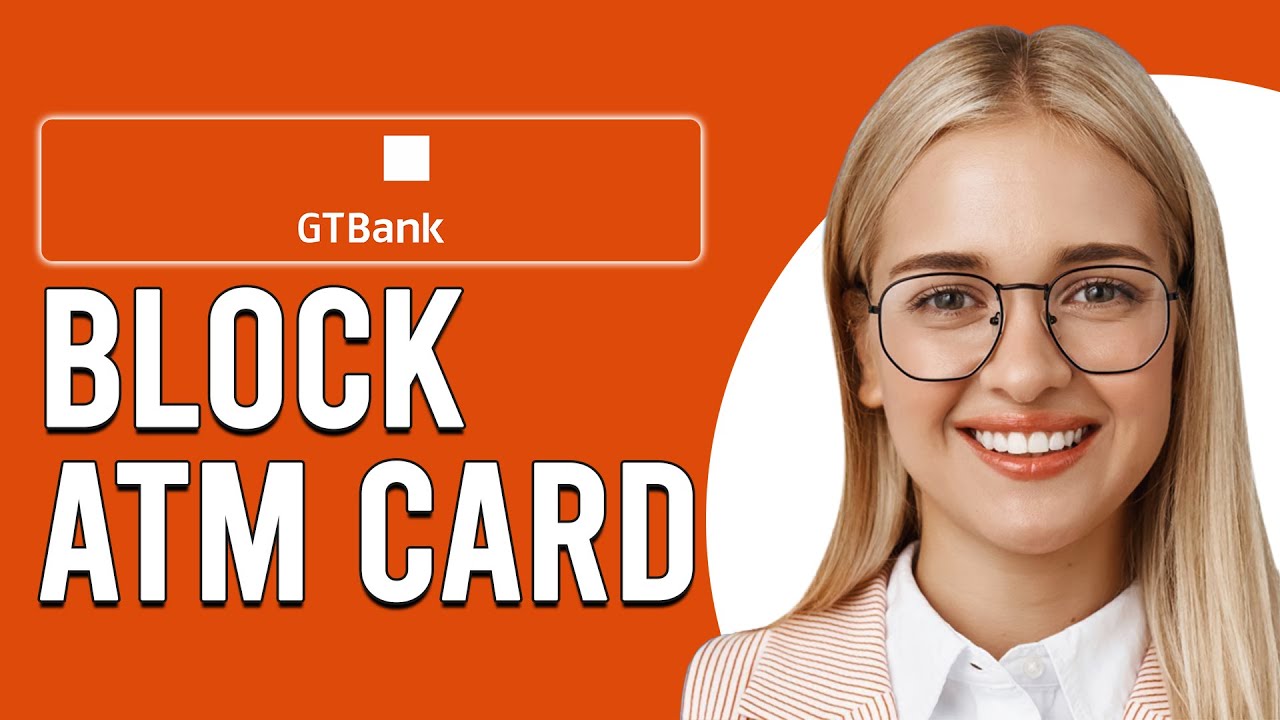 How To Block A GTBank ATM Card (How Do I Block Guaranty Trust ATM Card - Canandaigua National Bank & Trust Atm At Rite Aid
