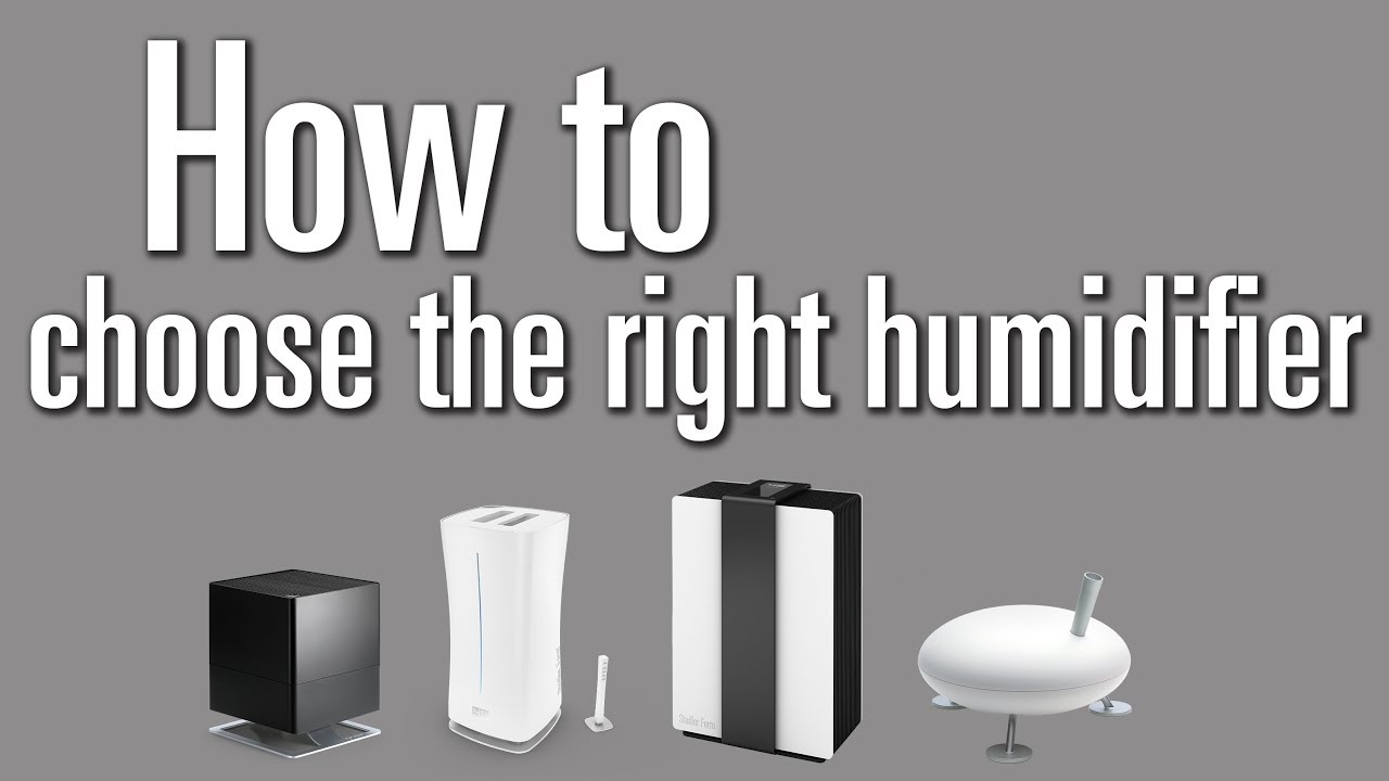How to choose the right humidifier for your home - YouTube - How Often Should You Change Filter In Humidifier