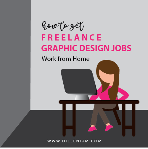 How to Get Freelance Graphic Design Jobs Online - Work from Home - Freelance Graphic Design Jobs Work From Home