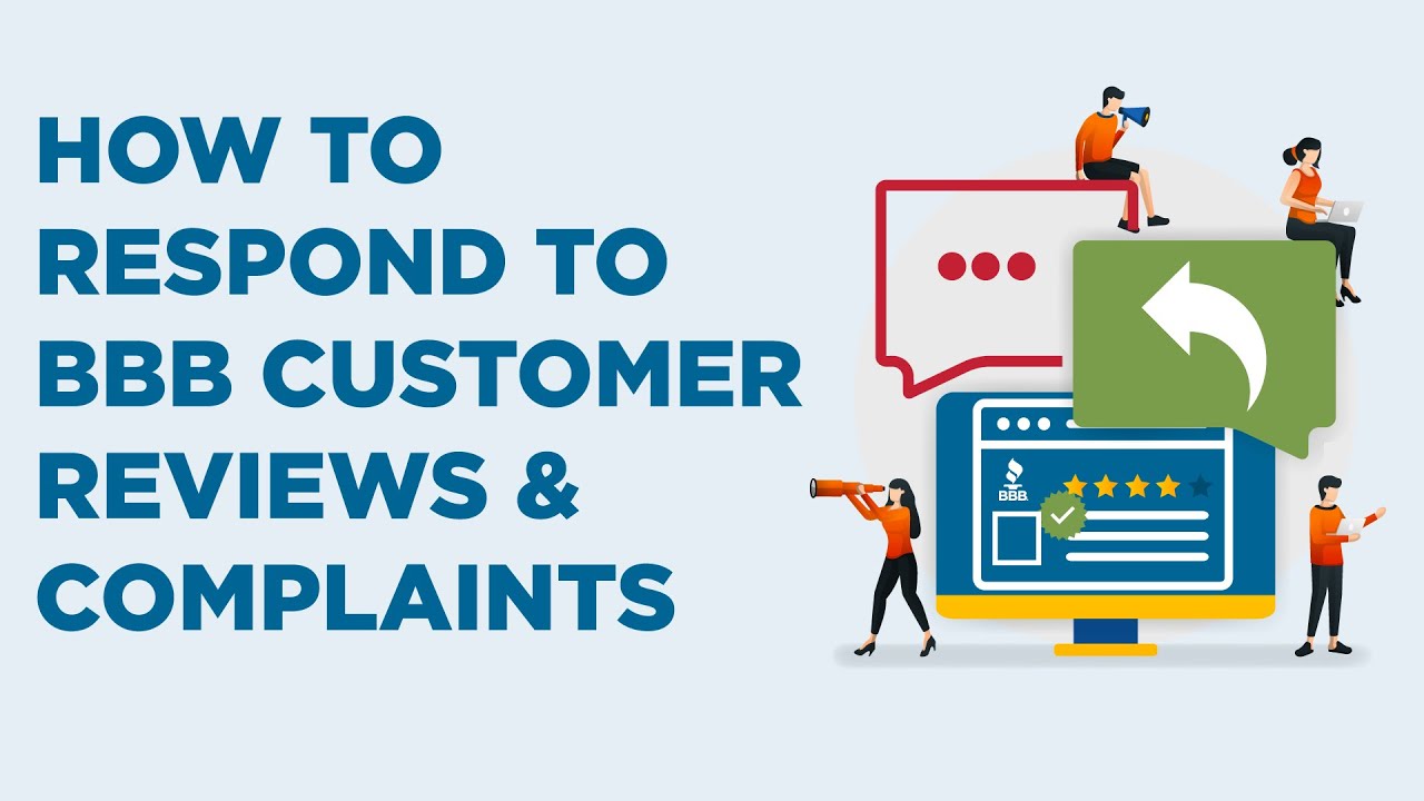How to Respond to BBB Complaints & Reviews - YouTube - Wellnee Reviews Complaints Bbb Consumer Reports