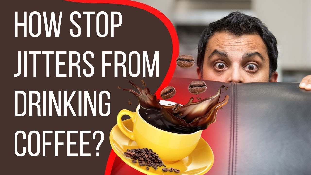 How Long Does Coffee Jitters Last