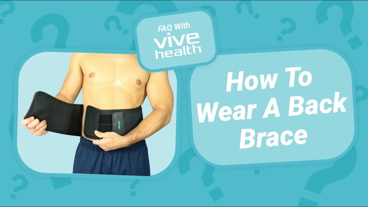 How To Wear A Back Brace (Properly) - YouTube - How To Properly Wear A Back Brace