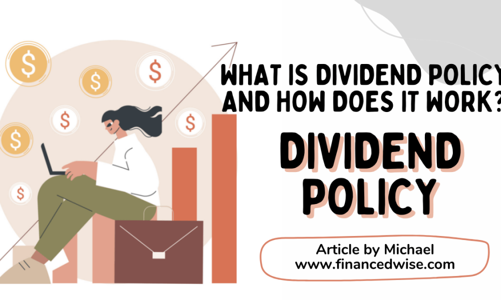 Important Dividends Policy for Your Business | FinancedWise - Which Statement Is True Regarding Policy Dividends