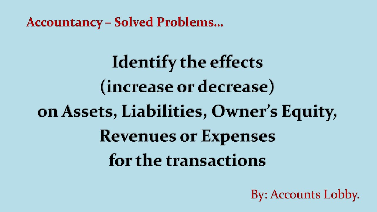 Decrease Assets Increase Liabilities And Stockholders' Equity