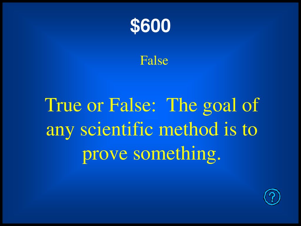 Identify The True And False Statements About Scientific Research.