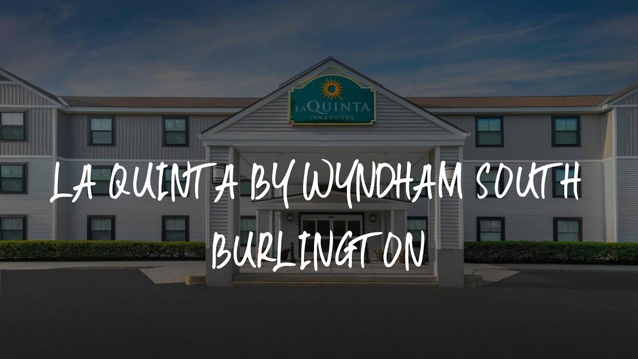 La Quinta by Wyndham South Burlington Review - Burlington , United - La Quinta Inn & Suites By Wyndham Burlington