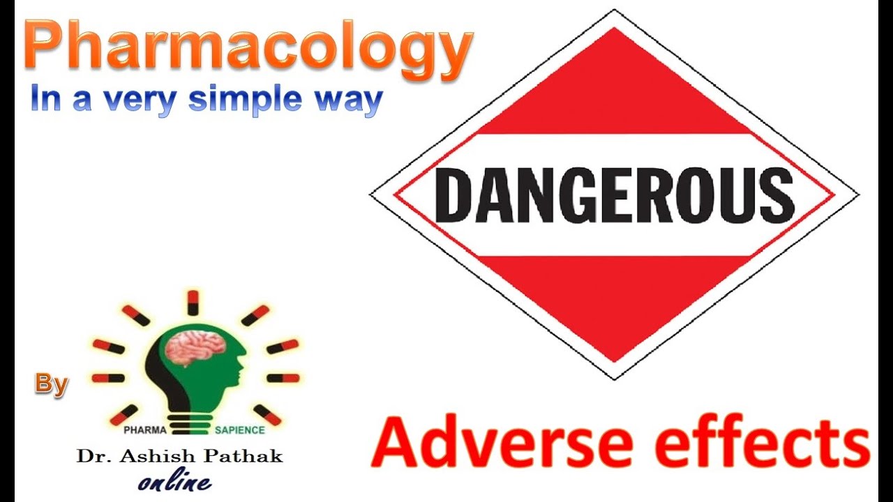 Learn some common adverse effects of drugs in a very simple way - YouTube - Acute Drug Effects Are Those That