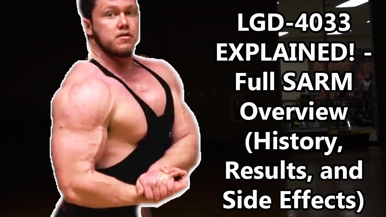 LGD-4033 EXPLAINED! - Full SARM Overview (History, Results, and Side - Mk 677 And Lgd 4033 Stack Results
