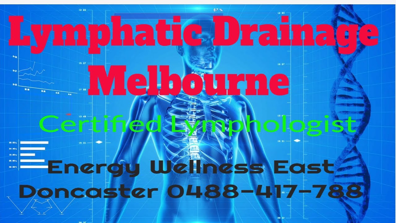 Lymphatic drainage massage Melbourne near me - lymphedema management - Lymphatic Drainage Massage Near Me Within 5 Mi