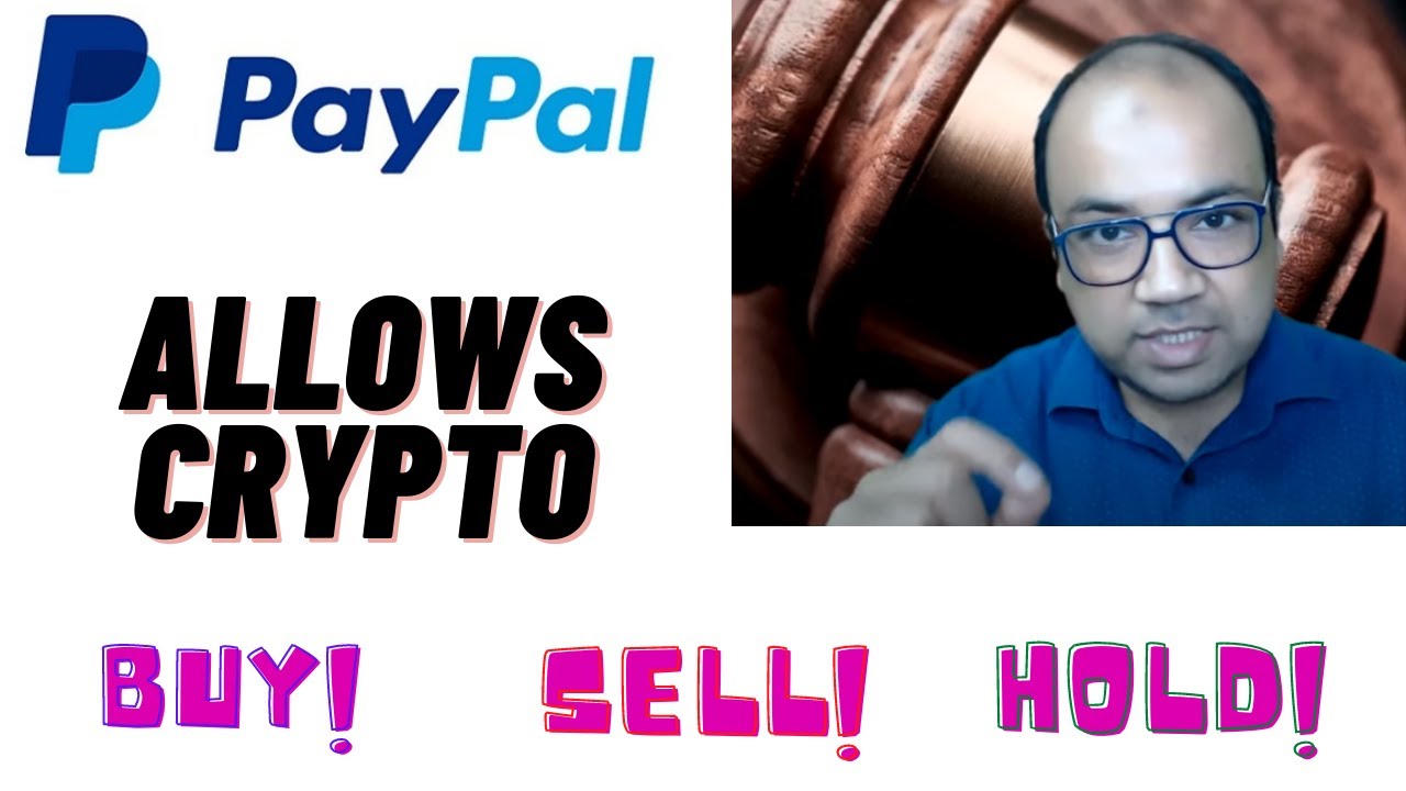 Massive Update: PayPal Allows Crypto Buying and Selling. - YouTube - Not Available In Your Region Paypal Crypto