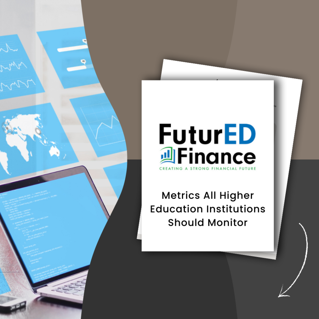 Metrics All Higher Education Institutions Should Monitor - FuturED Finance - Forecast Financial Intelligence In Higher Education To Benchmark Labor Cost