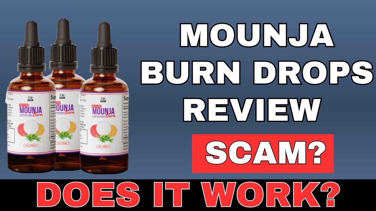 Mounja Burn Drops Review || Legit or Scam product? - YouTube - Mounja Burn Reviews Consumer Reports Complaints