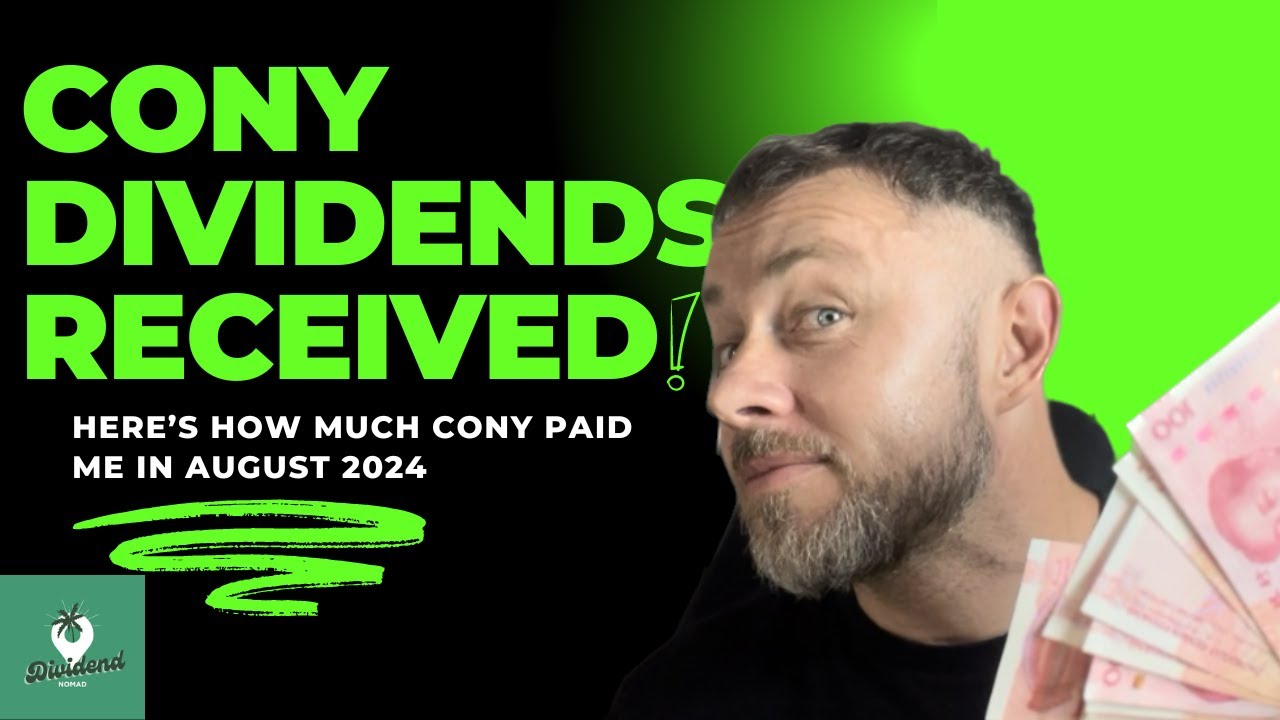 My August Dividend From CONY: Here's What I Earned. - YouTube - Cony Ex Dividend Date April 2025