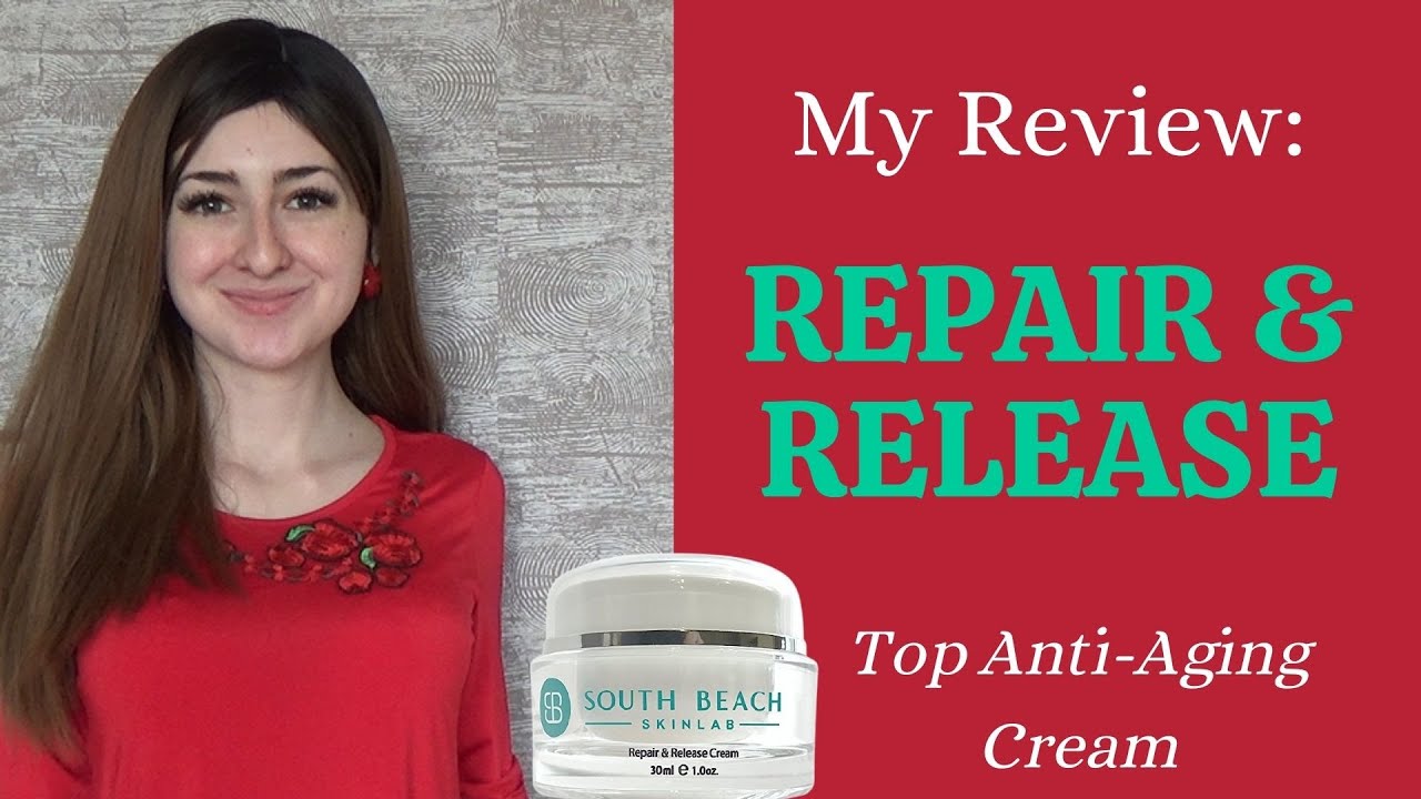 My Review: South Beach Skin Lab Repair & Release Cream (2021) - Scam - Release & Repair Cream By South Beach Skin Lab Reviews