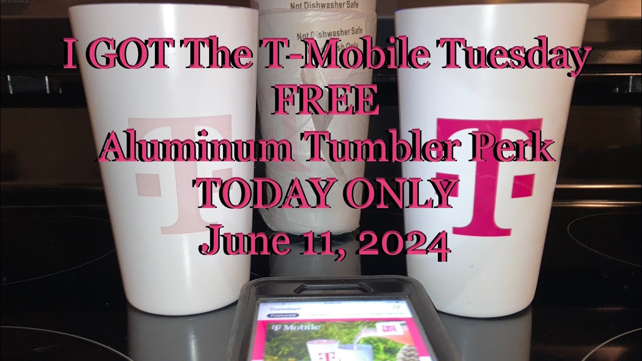 My T-Mobile Tuesday FREE Aluminum Tumbler Perk | For TMobile Customers - Standup Wireless Top Up Free Code T Mobile