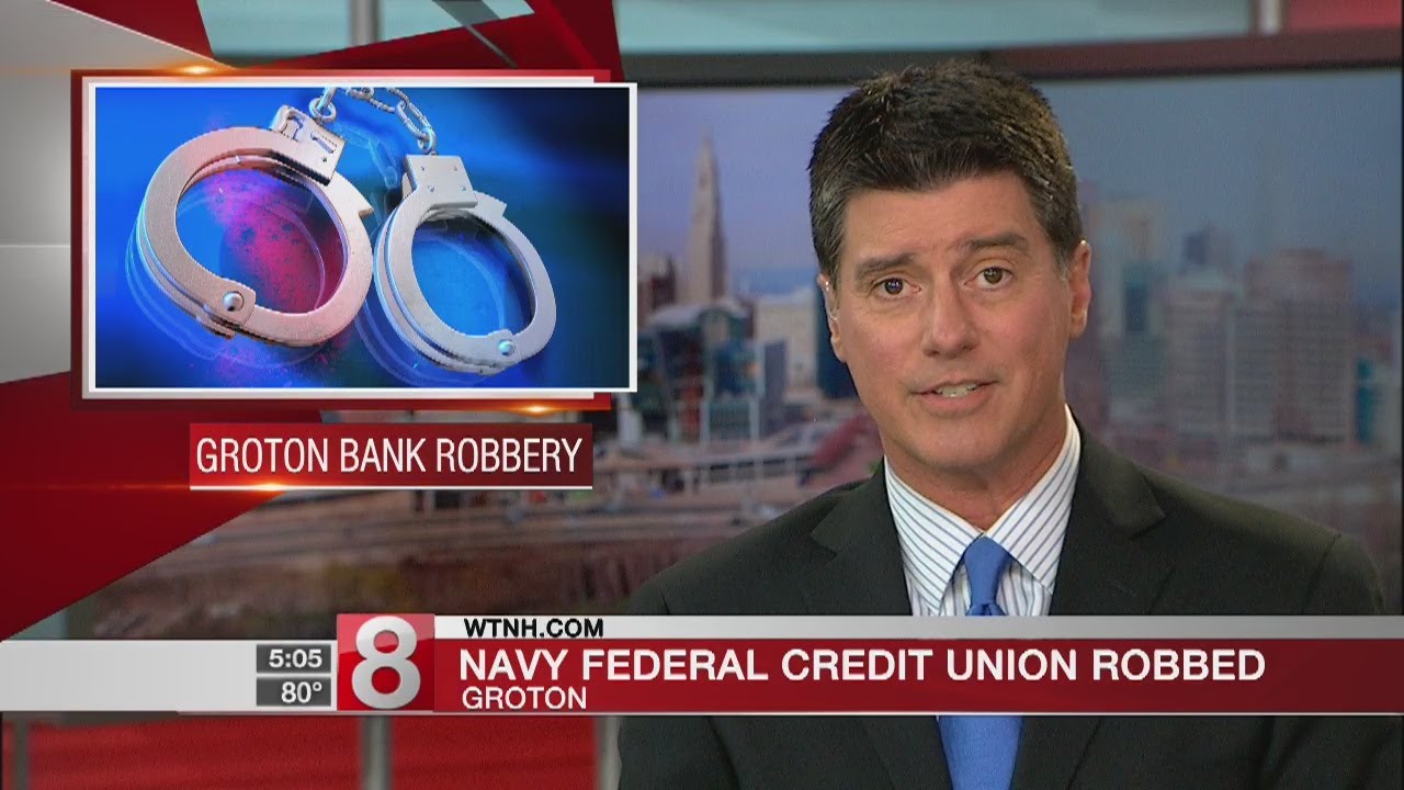 Navy Federal Credit Union robbed in Groton - YouTube - Navy Federal Credit Union Groton Connecticut