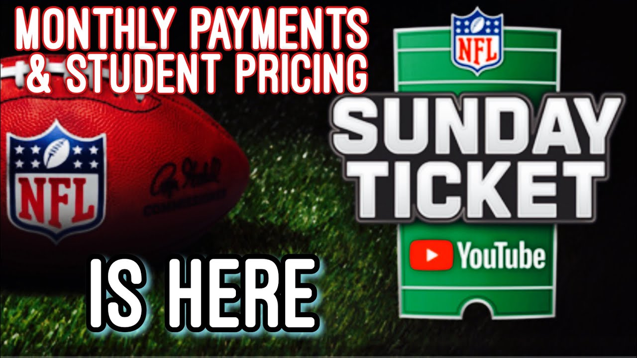 NFL Sunday Ticket Monthly Payment and Student Pricing - YouTube - Buy Now Pay Later Nfl Tickets No Credit Check