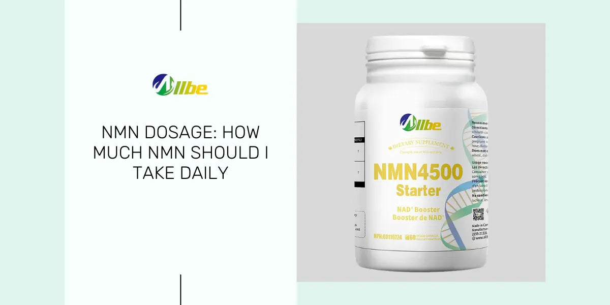 NMN Dosage: How much NMN should I Take Daily - Allbe Canada - How Much Nmn Should I Take Daily