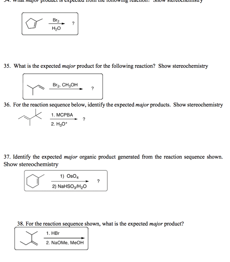 OneClass: What major product is expected from the following reaction - Select The Major Product Of The Following Reaction.
