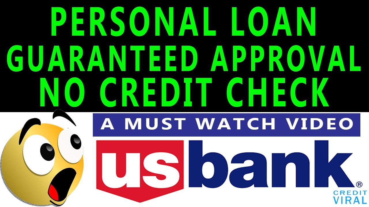 Personal Loan With No Credit Check | Guaranteed Approval | US Bank Loan - Quick No Credit Check Loans Guaranteed Approval
