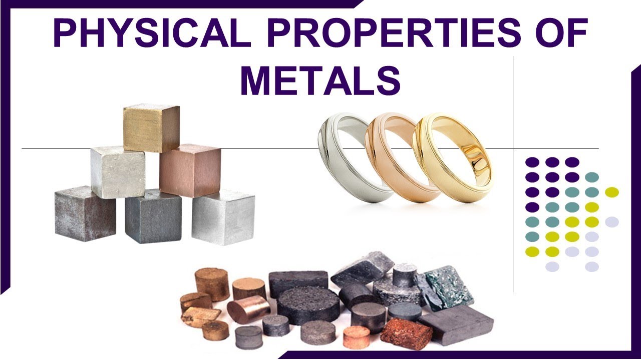 PHYSICAL PROPERTIES OF METALS | METALS AND NON METALS-PART 2 - YouTube - Which Property Is True For Metals