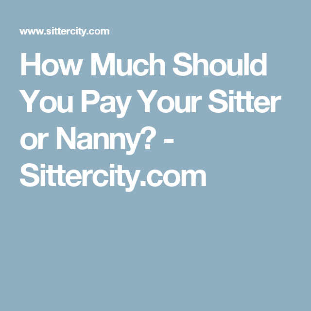 Pin on Baby - How Much To Pay House Sitters