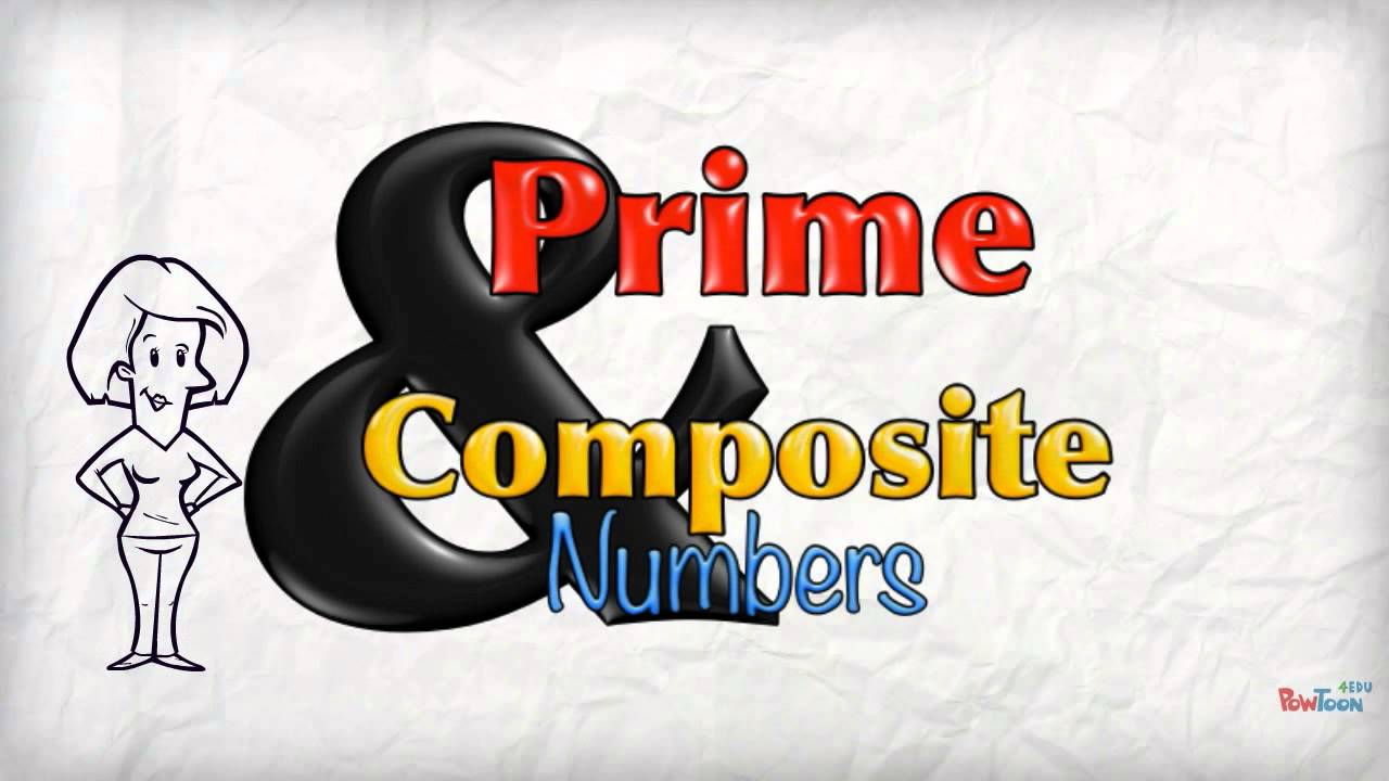 Prime and Composite Numbers - YouTube - Is 81 A Prime Number Or A Composite Number