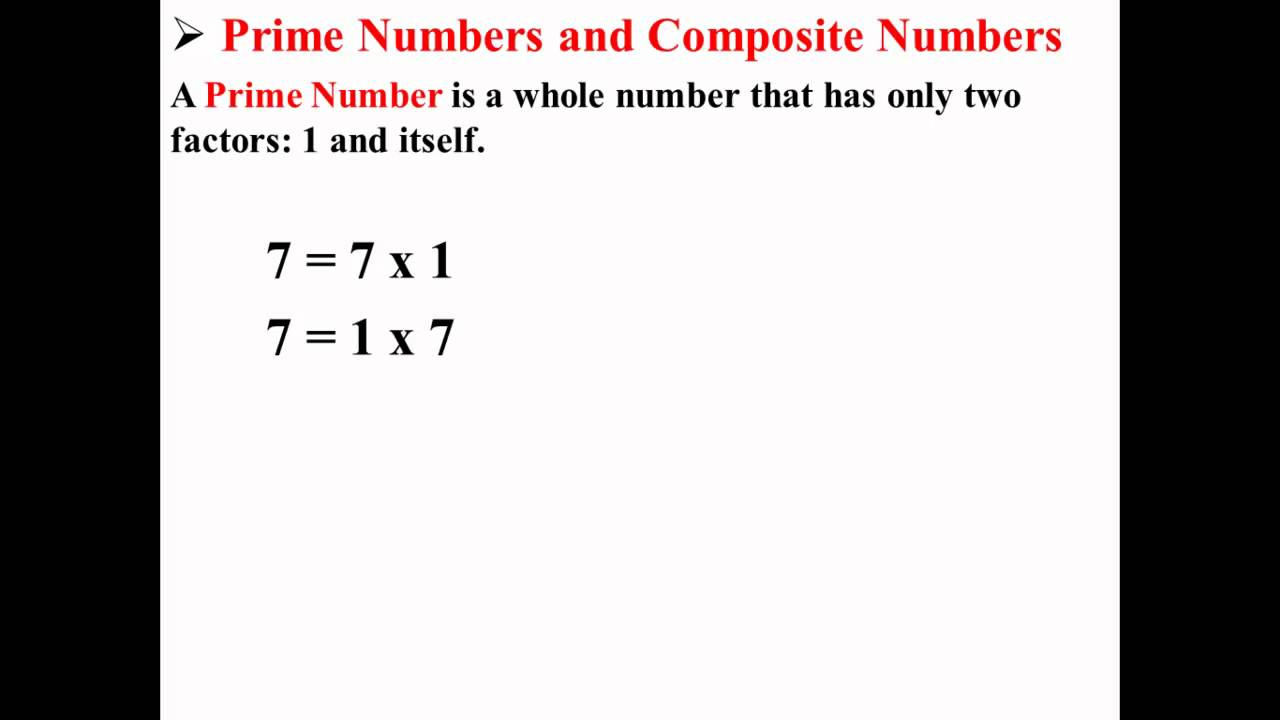 Prime Numbers and Composite Numbers - YouTube - Is 91 A Prime Number Or A Composite Number