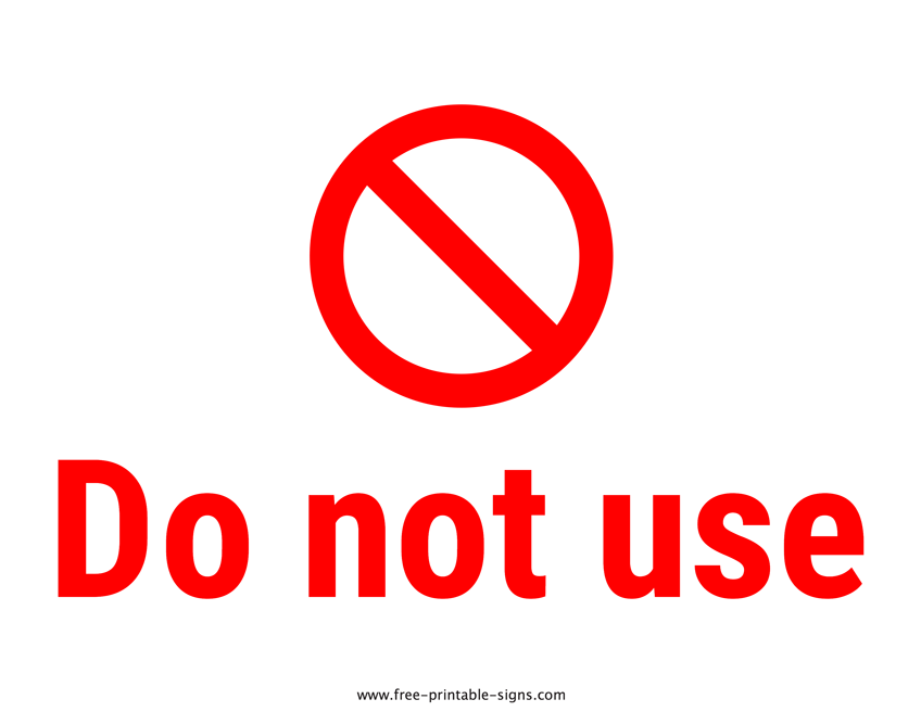 Printable Do Not Use Sign Template – Free Printable Signs - Where Do You Keep Your Litter Box