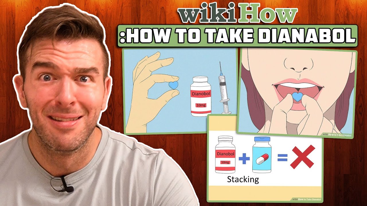 Reacting To WikiHow's "How To Take Dianabol" Guide - YouTube - How Much Dianabol Should I Take