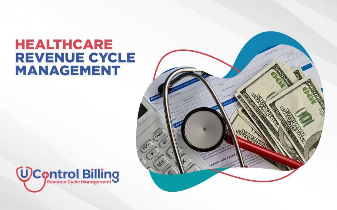 revenue cycle management company Archives - U Control Billing - Top 10 Healthcare Revenue Cycle Management Companies