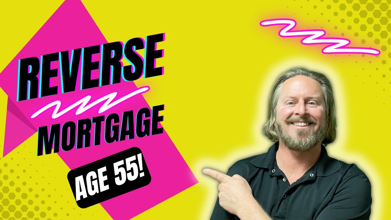 What States Allow Reverse Mortgage At Age 55