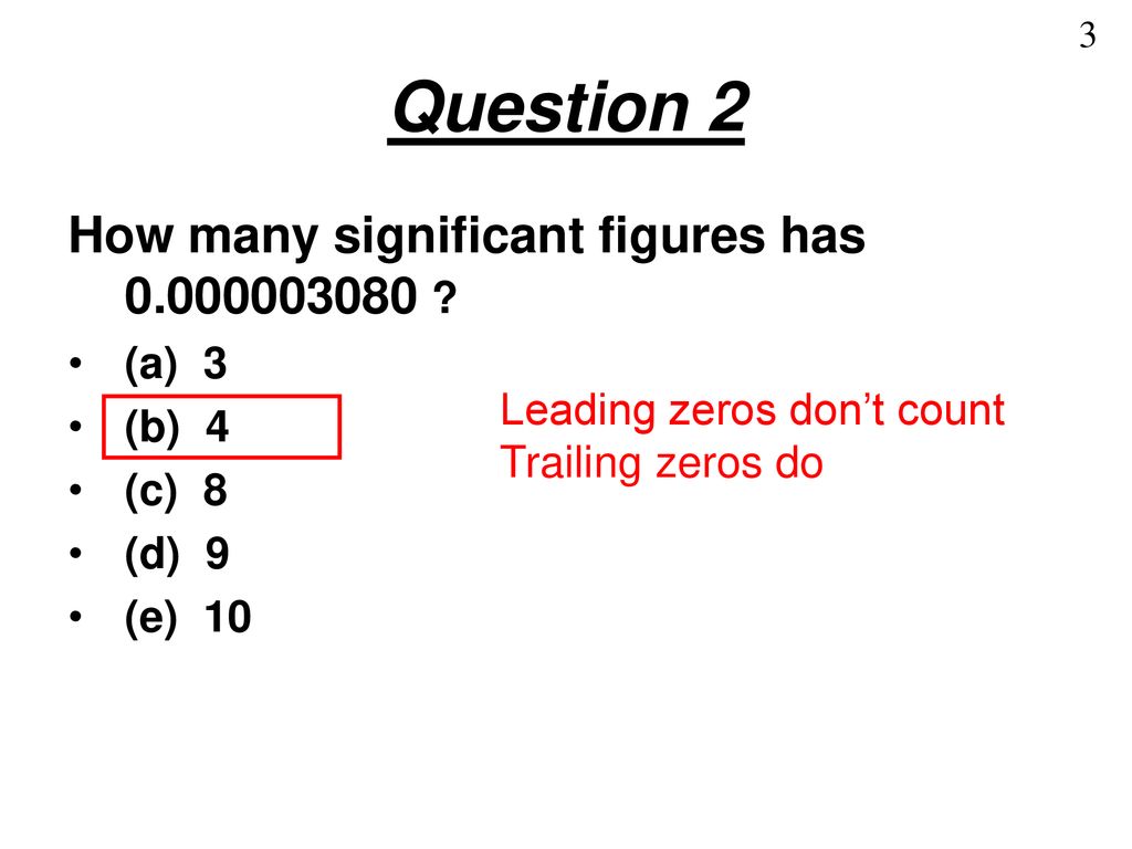 Review Questions September ppt download - How Many Significant Figures Are In 100.0