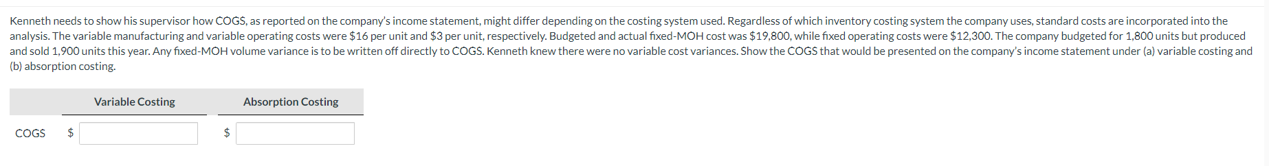 Which Of The Following Statements Is True Regarding Absorption Costing