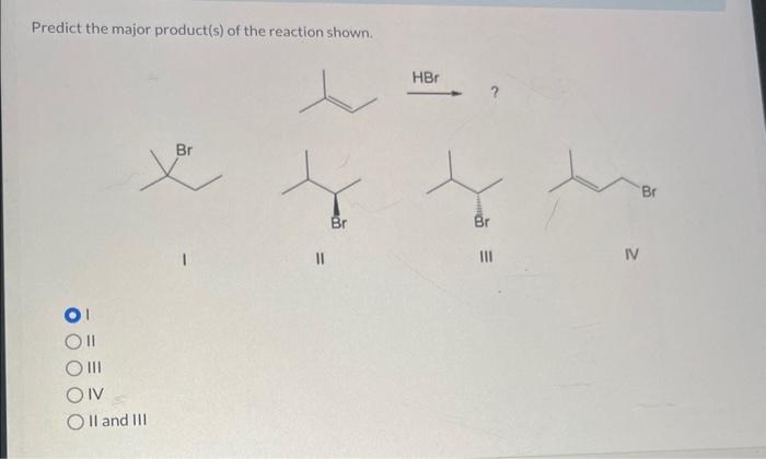 Predict The Major Product Of The Reaction Shown.
