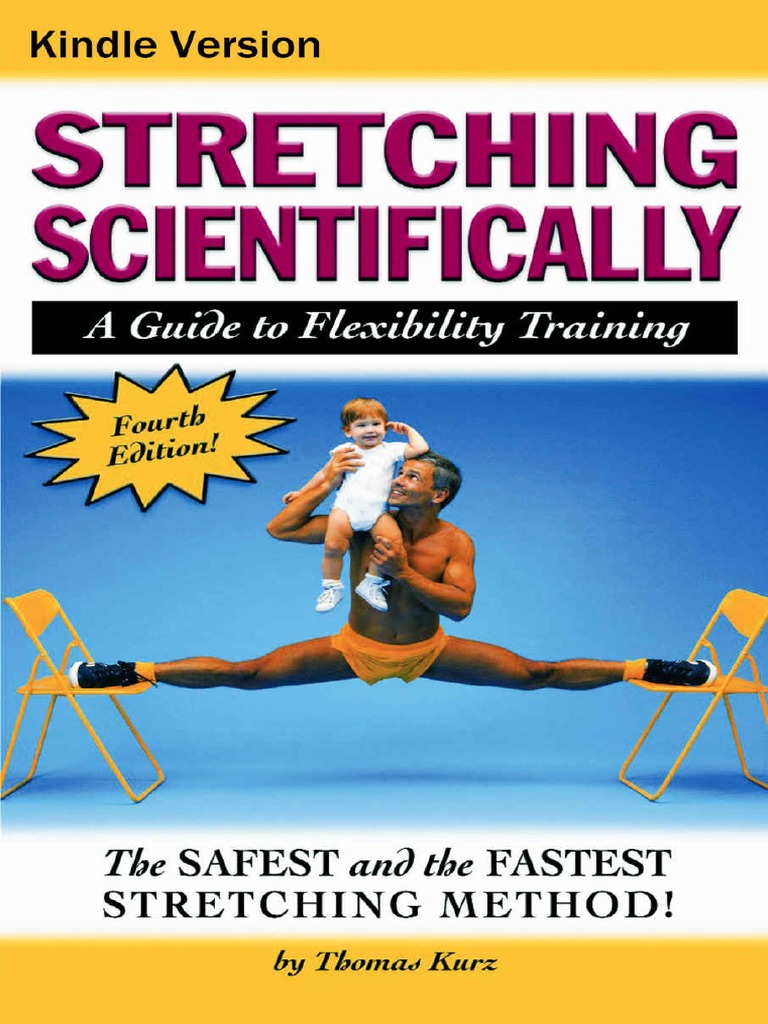 Stretching Scientifically A Guide To Flexibility Training
