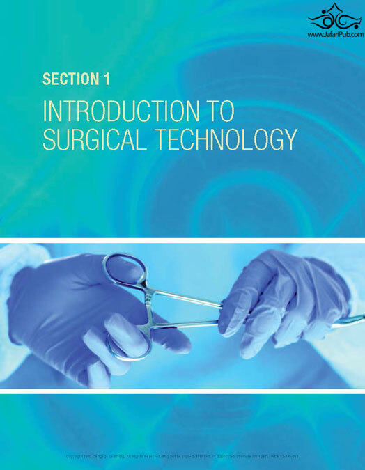 Surgical Technology for the Surgical Technologist : A Positive Care - Surgical Technology For The Surgical Technologist A Positive Care Approach