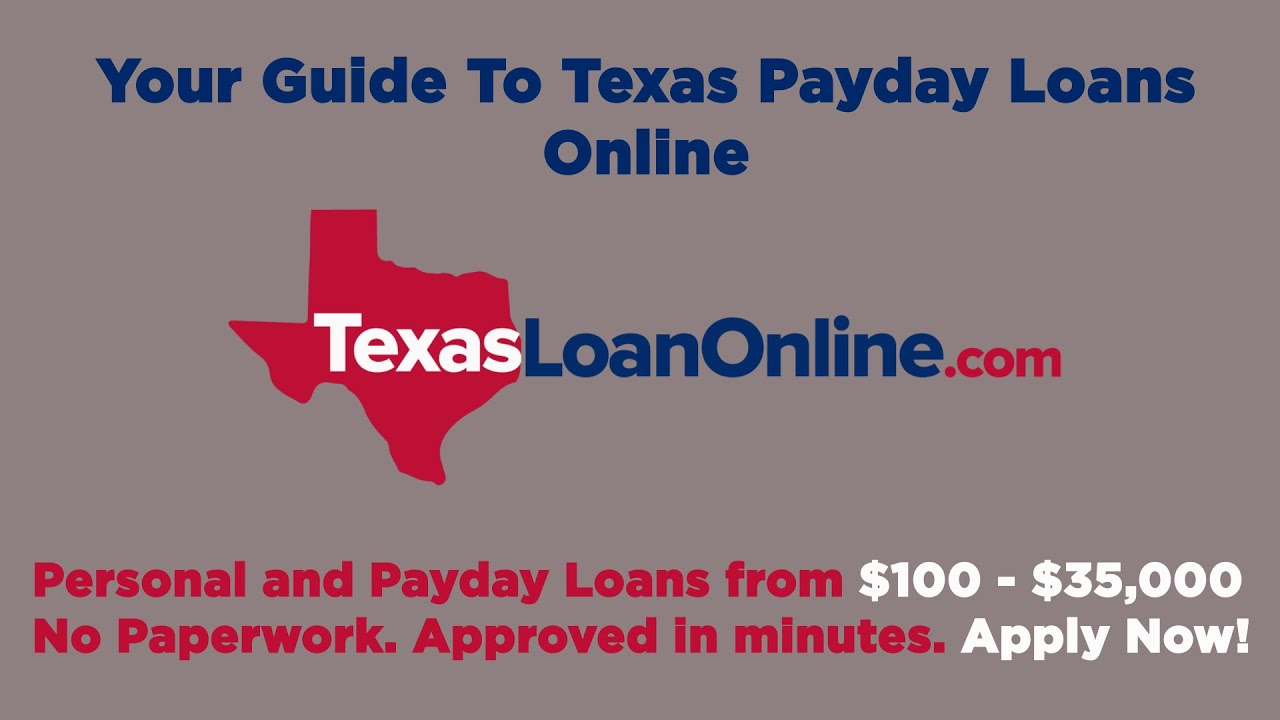 TexasLoanOnline.com - Your Guide To Texas Payday Loans Online - YouTube - Online Installment Loans Texas No Credit Check