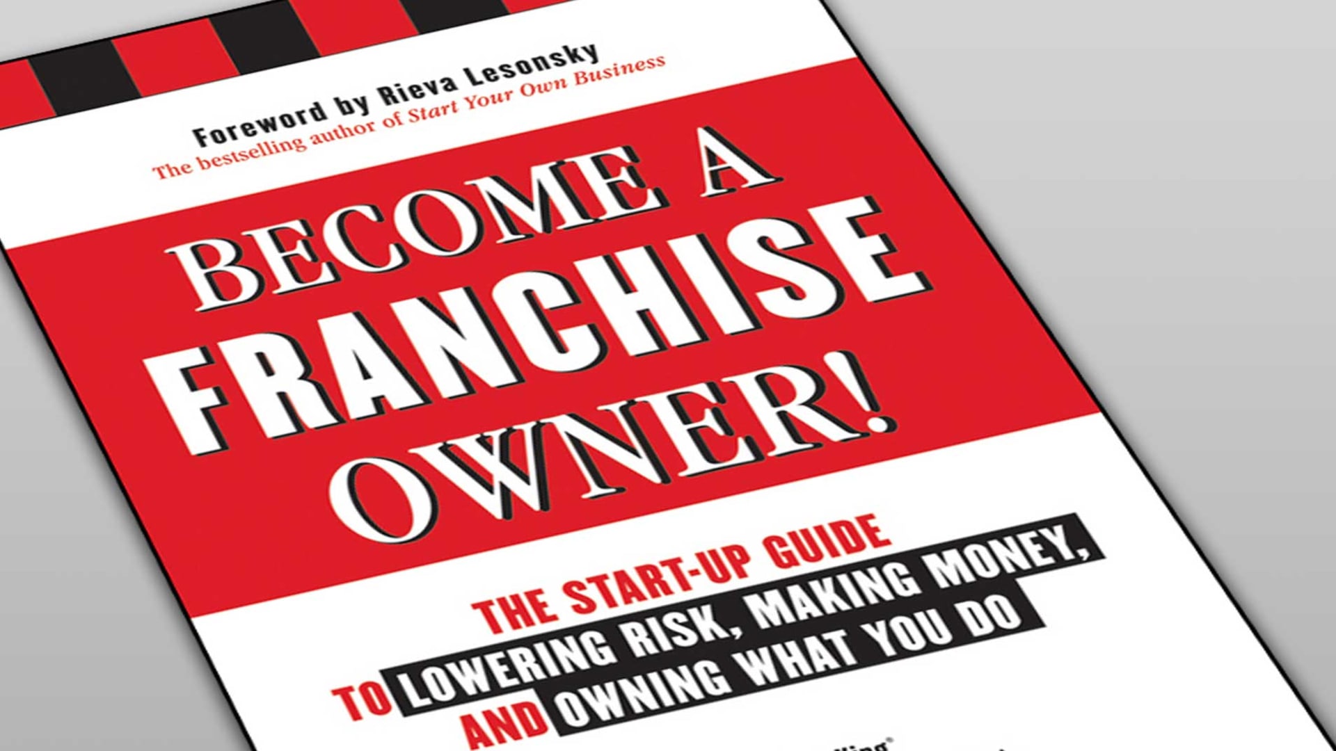 An Entrepreneur Who Opens A Franchise Must