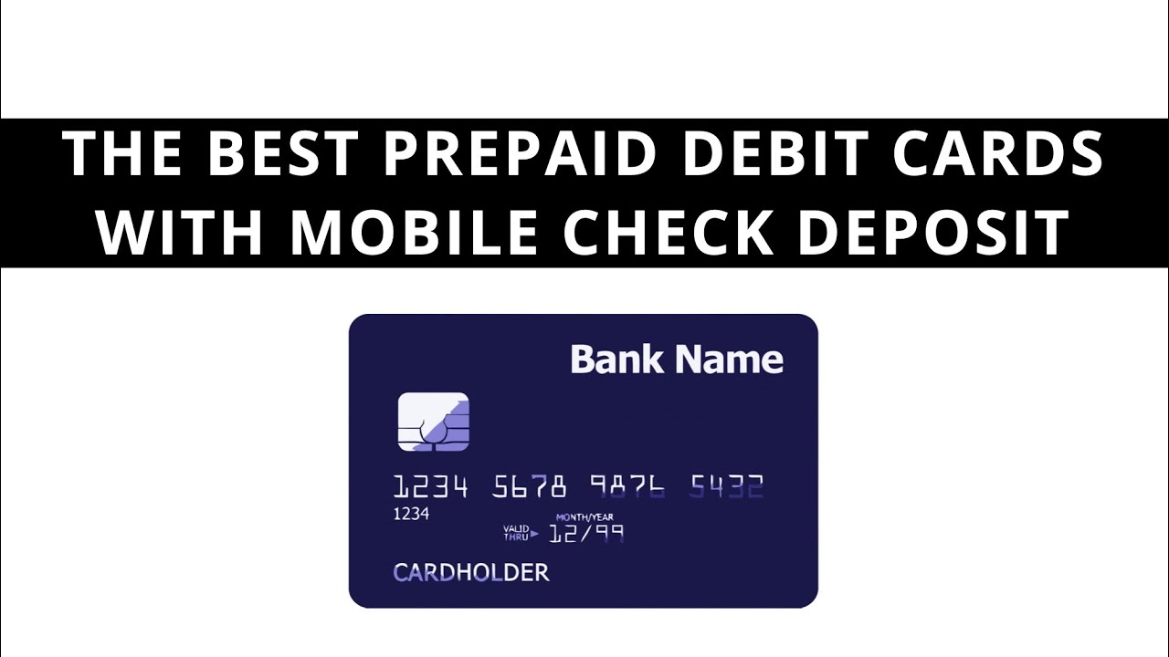 The Best Prepaid Debit cards with Mobile Check Deposit 2024 - YouTube - $100 Approval Loan Deposited To Prepaid Debit Card