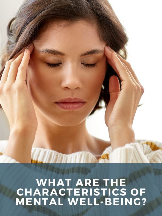 The Characteristics Of Mental Well-being - Alpha Abilities - Having A Full Range Of Mental And Physical Abilities
