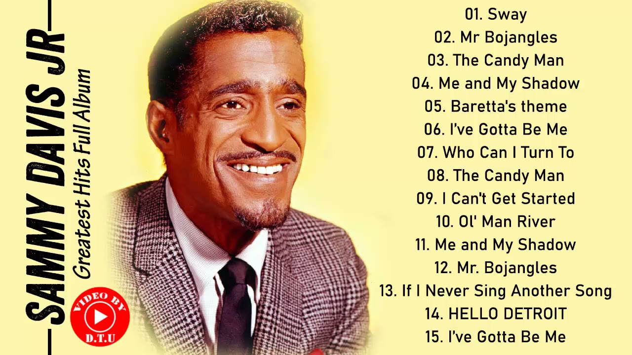 The Very Best Of Sammy Davis Jr HQ - Sammy Davis Jr Greatest Hits Full - Sammy Davis Jr Greatest Hits Cd