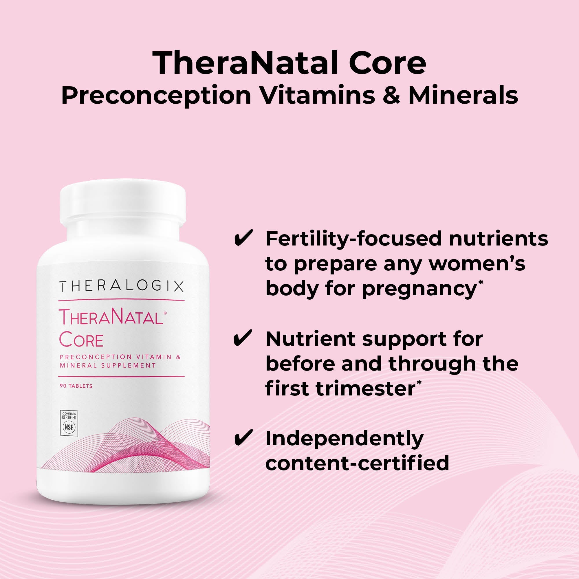 TheraNatal® Core Preconception Vitamin | Theralogix - Theralogix Theranatal Complete Prenatal Vitamin Supplement