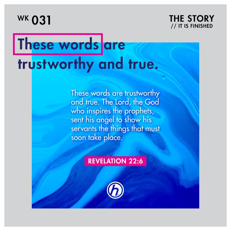 These words are trustworthy and true. The Lord, the God who inspires - Choose The Word Most Similar To Trustworthy