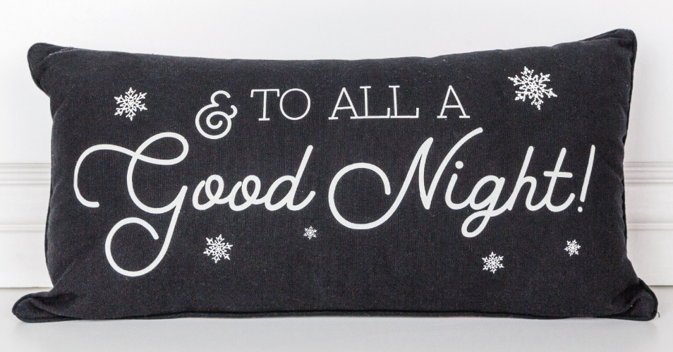 And To All A Good Night Pillow